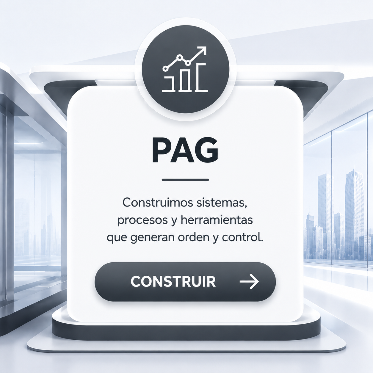 PAG — Construimos sistemas, procesos y herramientas que generan orden y control.